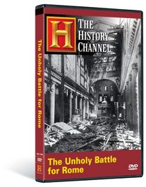 The Unholy Battle for Rome (History Channel)