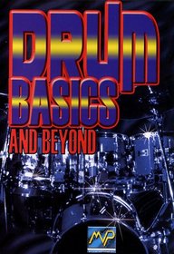 Drum Basics and Beyond