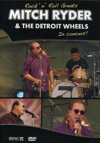 Rock 'n' Roll Greats - Mitch Ryder and the Detroit Wheels