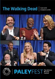 The Walking Dead: Cast and Creators Live at PALEYFEST