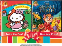 The Secret of Nimh/Hello Kitty Tells Fairy Tales
