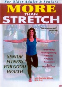 More Than Stretch - Senior Fitness For Older Adults & Seniors