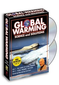 Global Warming: Science and Solutions