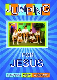 Jumping For Jesus: Jumping Rope Workout