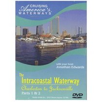 Cruising America's Waterways: The Intracoastal Waterway: Charleston to Jacksonville