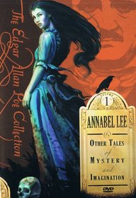The Edgar Allan Poe Collection, Vol. 1: Annabel Lee and Other Tales of Mystery and Imagination