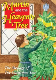 Martin and the Heavenly Tree