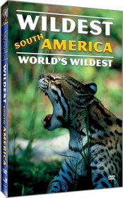 Wildest South America