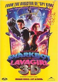 The Adventures of SharkBoy and LavaGirl in 3-D