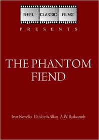 The Phantom Fiend (1932)