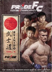 Pride Fighting Championship - Bushido, Vol. 4