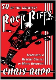 50 of the Greatest Rock Riffs Vol.1 by Chris Rupp - guitar lesson instructional dvd