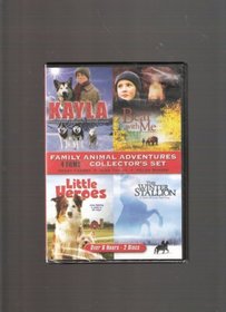 Family Animal Adventures Collector's Set - 4 Films - Kayla; Bear and Me; Little Heroes; The Winter Stallion