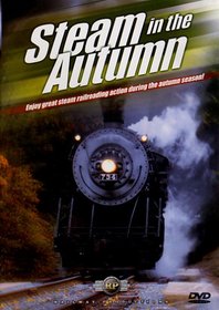 America's Steam Trains-Steam in the Autumn