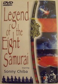 Legend of the Eight Samurai starring Sonny Chiba