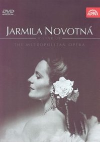 Jarmila Novotna: Star of the Metropolitan Opera