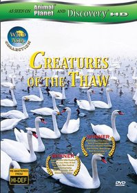 Creatures of the Thaw