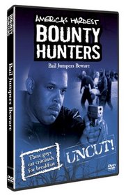 America's Hardest Bounty Hunters: Bail Jumpers Beware