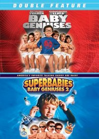 Baby Geniuses/Superbabies: Baby Geniuses 2