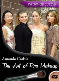 The Art of Pro Makeup: Teen Edition, Professional Makeup Instruction and Lessons