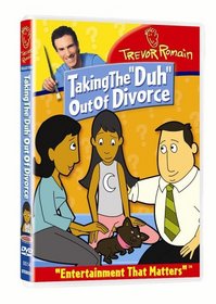 Trevor Romain: Taking the "Duh" Out of Divorce