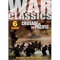 War Classics V. 9 -  Crusade In The Pacific