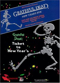 The Grateful Dead - Ticket to New Year's
