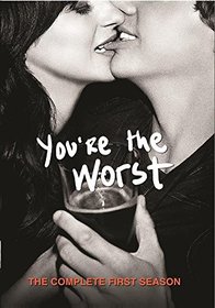 You're The Worst: The Complete First Season