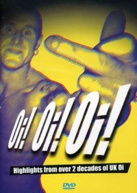 Oi! - The DVD