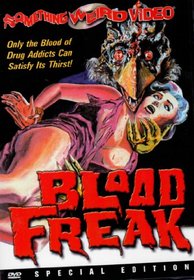 Blood Freak (Special Edition)