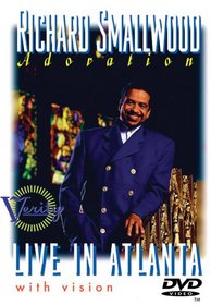 Richard Smallwood: Adoration - Live in Atlanta