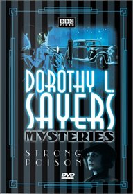 Dorothy L Sayers Mysteries Strong Poison The Lord Peter