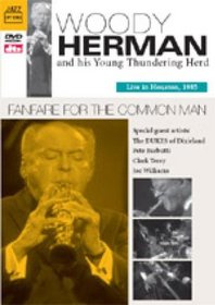 Woody Herman and His Thundering Herd: Fanfare for the Common Man