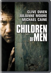 Children of Men (Widescreen Edition)