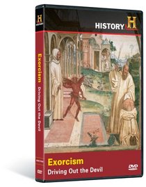 Exorcism: Driving out the Devil