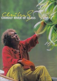 Chihuly: River of Glass