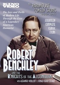 The Paramount Comedy Shorts 1928-1942: Robert Benchley and the Knights of the Algonquin