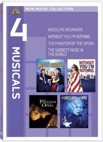 MGM Musicals Collection (Absolute Beginners / Without You I'm Nothing / The Phantom of the Opera / The Saddest Music in the World)