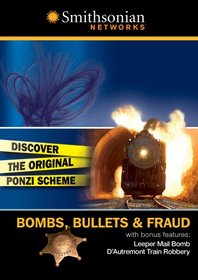 Bombs, Bullets & Fraud