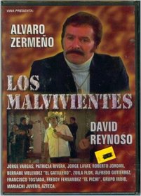 Malvivientes (Spanish)