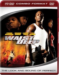 Waist Deep (Combo HD DVD and Standard DVD)