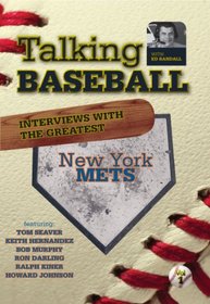 Talking Baseball with Ed Randall - New York Mets Vol.1