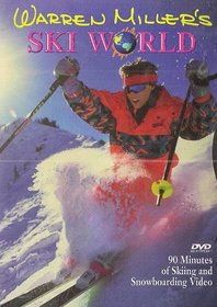 Warren Miller's Ski World