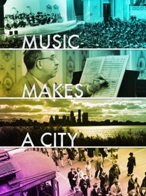 Music Makes A City (Limited Edition 2-disc Set)