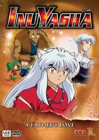 Inuyasha, Vol. 48 - A Father's Love