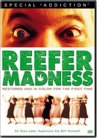 Reefer Madness (Restored Edition) by Dorothy Short