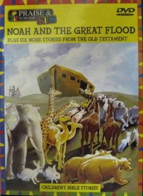 Noah and the Great Flood: Plus, Six Additional Stories from the Old Testament