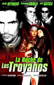 La Noche De Los Troyanos (Spanish)