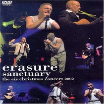 Erasure: Sanctuary - The EIS Christmas Concert 2002