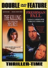 Freshman Fall/Killing Secret